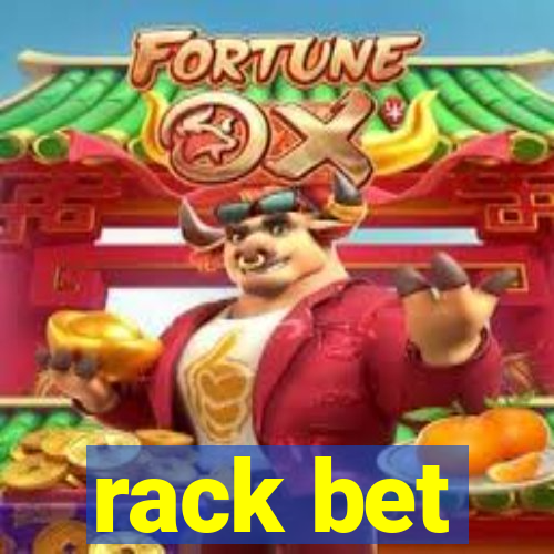 rack bet